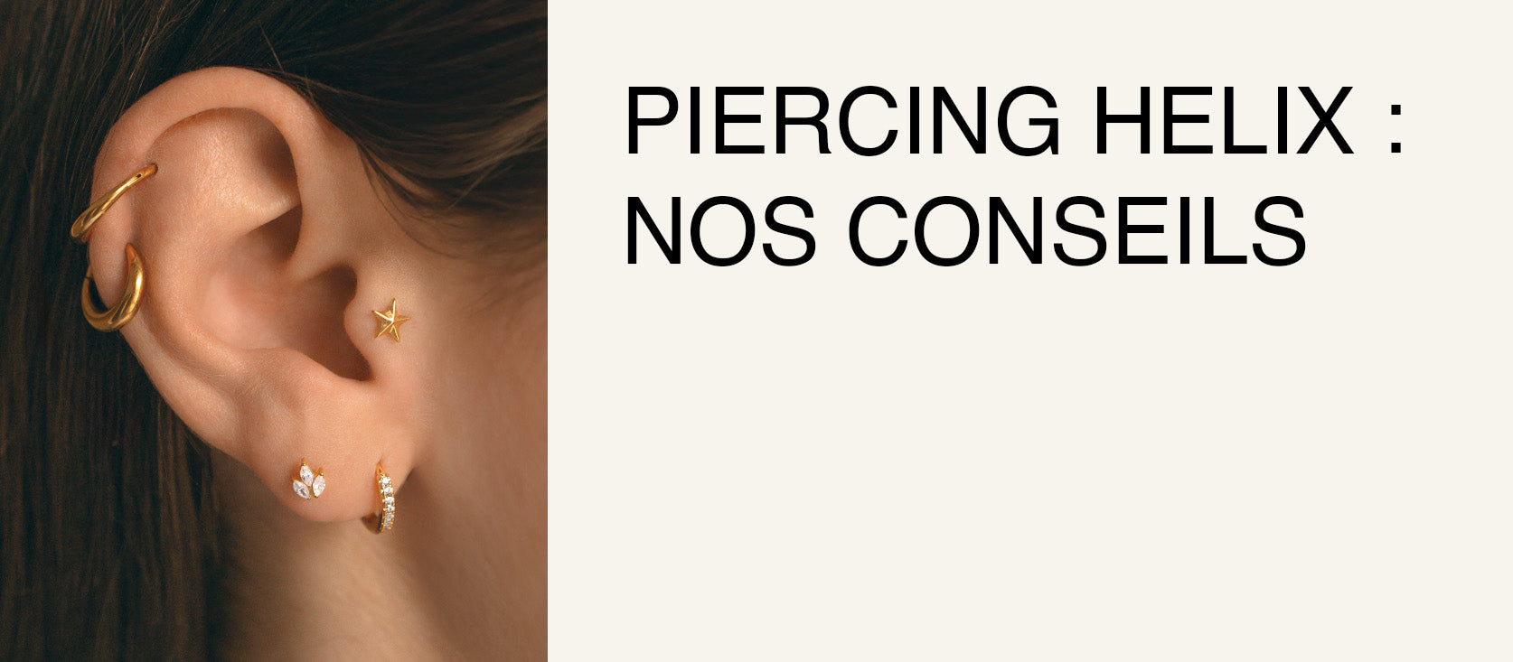 Nos conseils piercing Helix